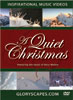A Quiet Christmas - GloryScapes DVD Video