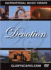 Devotion - GloryScapes DVD Video